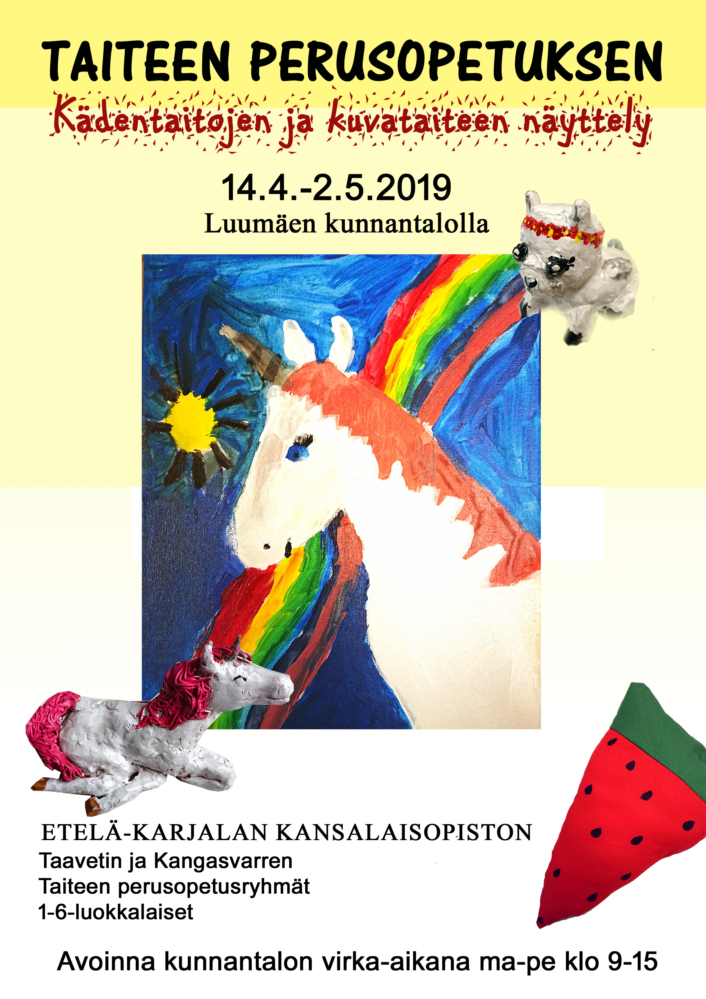 Taiteen Perusopetuksen Kevätnäyttely 14.4.–2.5.2019 Luumäen Kunnantalolla